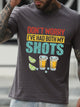 Don T Worry I Ve Had Both My Shots Men Tshirt