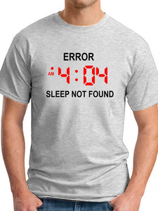 Error 404 Sleep Not Found Men's T-shirt