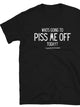 Dont piss me off Men's T-shirt