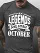 legends Are Born In October Casual Short Sleeve Short sleeve T-shirt