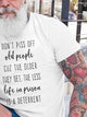 Don't Piss off Old People Shirt & Top