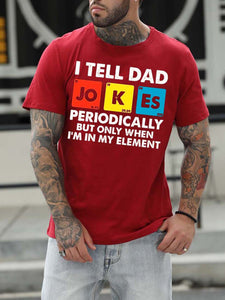 I Tell Dad Jokes Periodically But Only When I¡¯m In My Element Cards Shirt