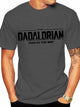 Dadalorian Short Sleeve Men Tee