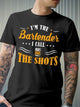 I¡¯m The Bartender I Call The Shots Shirt