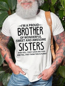 I¡®M A Proud Brother Men's T-shirt