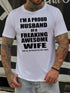 I'm A Proud Husband Of A Freaking Awesome Wife Tee