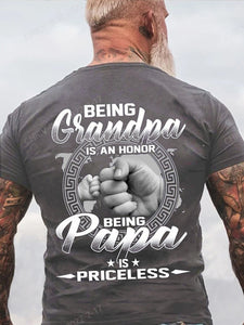 Being Grandpa Is An Honor Being Papa Is Priceless Cotton Short Sleeve T-shirt