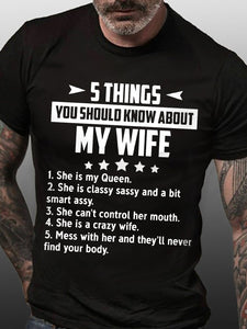 5 Things You Should Know About My Wife Short Sleeve Crew Neck Tshirt