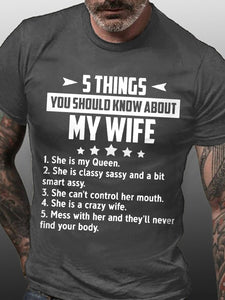 5 Things You Should Know About My Wife Short Sleeve Crew Neck Tshirt