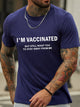 I'm Vaccinated But Still Want You To Stay Away From Me Men's T-shirt