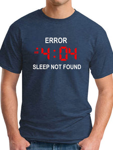 Error 404 Sleep Not Found Men's T-shirt