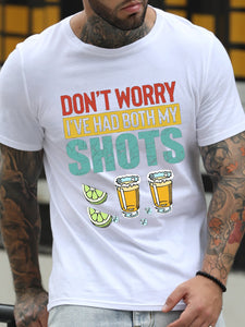 Don T Worry I Ve Had Both My Shots Men Tshirt